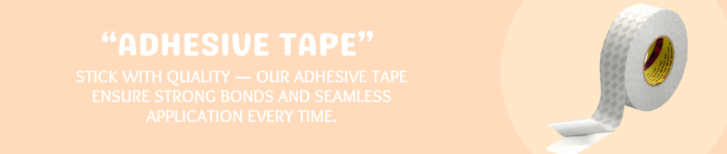 ADHESIVE TAPE BANNER